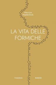 La vita delle formiche