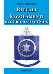 Rituali e regolamenti del priorato di Sion