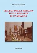 Le luci della ribalta sulla ragazza di campagna