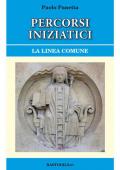 Percorsi iniziatici. La linea comune