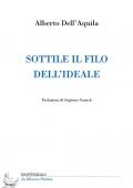 Sottile il filo dell'ideale