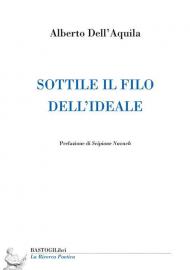 Sottile il filo dell'ideale