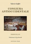 Congiura antioccidentale. Perduellio