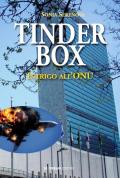 Tinder box. Intrigo all'ONU