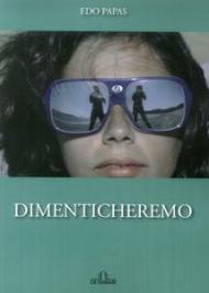 Dimenticheremo