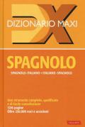 Dizionario maxi. Spagnolo. Spagnolo-italiano, italiano spagnolo. Nuova ediz.