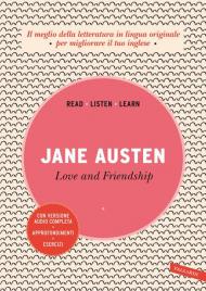 Love and friendship. Ediz. integrale. Con audiolibro