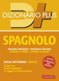 Dizionario spagnolo plus. Italiano-spagnolo, spagnolo-italiano