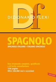 Dizionario flexi. Spagnolo-italiano, italiano-spagnolo