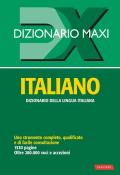 Dizionario maxi. Italiano