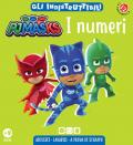 I numeri. Pj Masks. Ediz. a colori