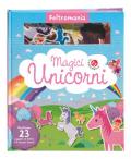 Magici unicorni. Ediz. a colori