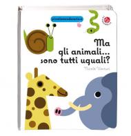 Ma gli animali... Sono tutti uguali?