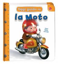 La moto. Oggi guido io