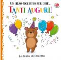 Tanti auguri. La torta del piccolo unicorno. Ediz. a colori