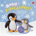 Baby pinguino. Cucù... chi salta su? Libro pop-up. Ediz. a colori