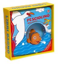 Pesciolino bollablu. Ediz. a colori
