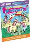 Colora e ricolora gli unicorni. Ediz. illustrata