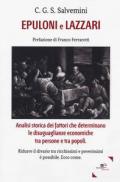 Epuloni e Lazzari. Analisi storica dei fattori che determinano le disuguaglianze economiche tra persone e tra popoli