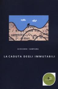 La caduta degli immutabili