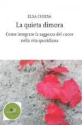 La quieta dimora