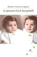 La spassosa vita di due gemelli