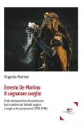 Ernesto De Martino il sognatore sveglio