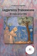 Leggerezza francescana