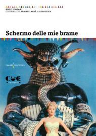 Schermo delle mie brame