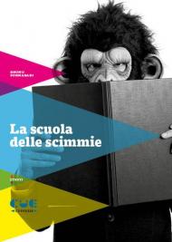 La scuola delle scimmie