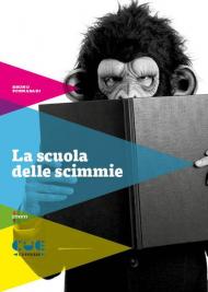 La scuola delle scimmie