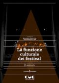 La funzione culturale del festival. Un seminario