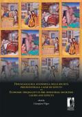 Disuguaglianza economica nelle società preindustriali: cause ed effetti-Economic inequality in pre-industrial societies: causes and effect. Ediz. bilingue