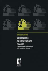 Educazione ed innovazione sociale. L'apprendimento trasformativo nella formazione continua