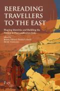 Rereading Travellers to the East. Shaping identities and building the nation in Post-unification Italy