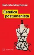 Estetica postumanista