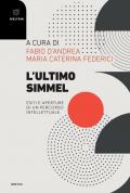 L' ultimo Simmel. Esiti e aperture di un percorso intellettuale