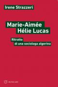 Marie-Aimée Hélie-Lucas. Ritratto di una sociologa algerina