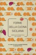 Forme della cucina siciliana. Esercizi di semiotica del gusto