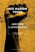 Abiezione e oppressione. Le radici inconsce del razzismo