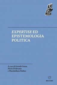 Expertise ed epistemologia politica