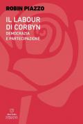 Il labour di Corbyn. Democrazia e partecipazione