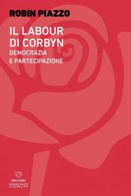 Il labour di Corbyn. Democrazia e partecipazione