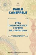 Etica cinematografica e spirito del capitalismo. Il denaro nella réclame della settima arte