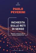 Inchiesta sulle reti di senso. Bruno Latour nella svolta semiotica