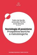 Sociologia di posizione. Prospettive teoriche e metodologiche