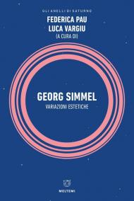 Georg Simmel. Variazioni estetiche
