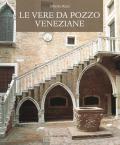 Le vere da pozzo veneziane