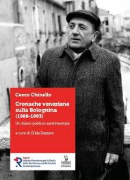 Cronache veneziane sulla Bolognina (1988-1993). Un diario politico-sentimentale