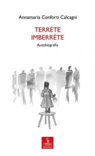 Terrète imberrète. Autobiografia